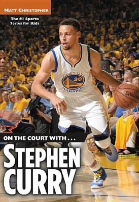 Book cover for On the Court With...Stephen Curry