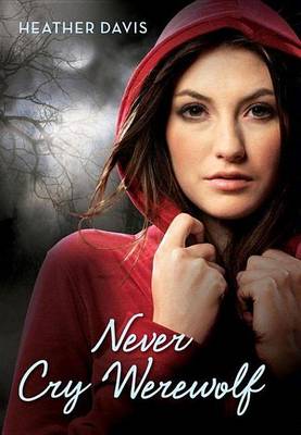 Book cover for Never Cry Werewolf