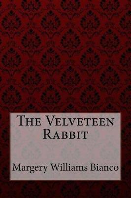 Book cover for The Velveteen Rabbit Margery Williams Bianco