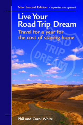 Cover of Live Your Road Trip Dream