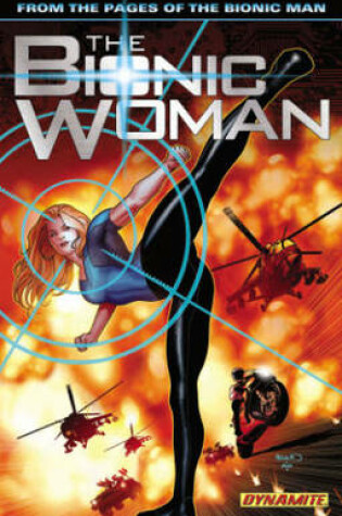 Cover of The Bionic Woman Volume 1