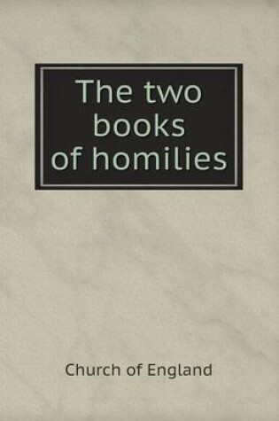 Cover of The two books of homilies