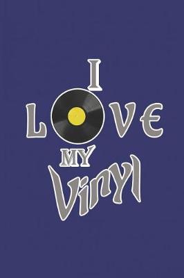 Book cover for I Love My Vinyl