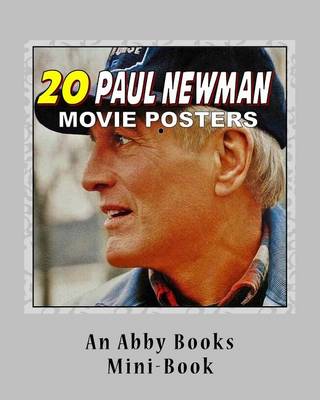 Book cover for 20 Paul Newman Movie Posters