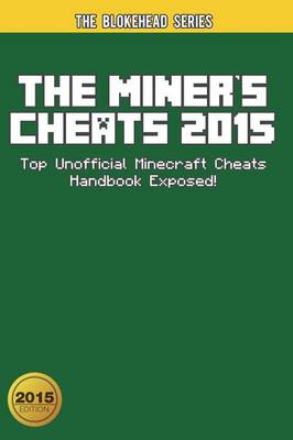 Book cover for The Miner's Cheats 2015