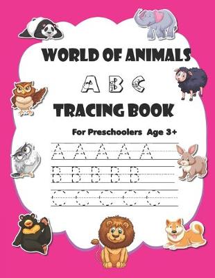 Book cover for World of animals ABC tracing book