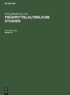 Cover of Fruhmittelalterliche Studien. Band 20
