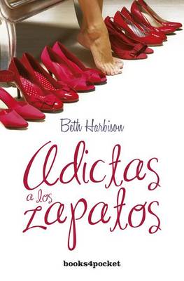 Book cover for Adictas a Los Zapatos