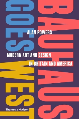 Book cover for Bauhaus Goes West