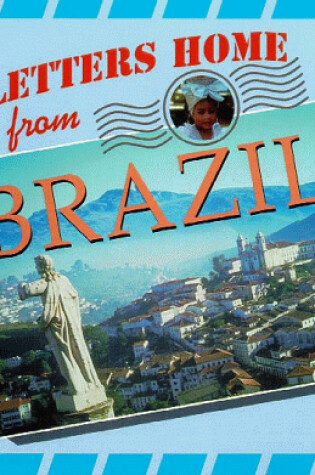 Cover of Letters Home from Brazil