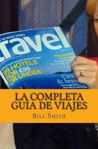 Cover of La Completa Guia De Viajes