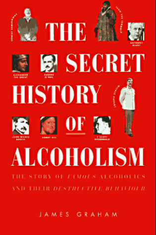 Cover of The Secret History of Alcoholism