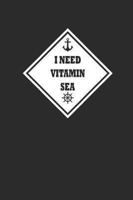 Book cover for I Need Vitamin Sea