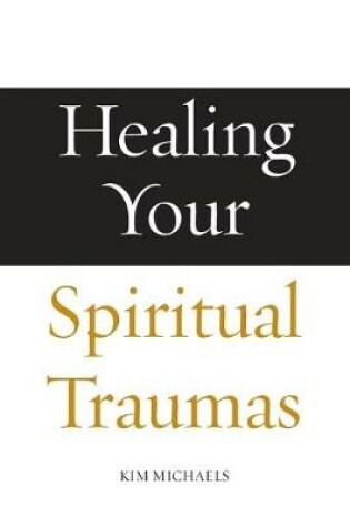 Cover of Healing Your Spiritual Traumas