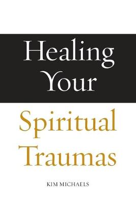 Book cover for Healing Your Spiritual Traumas