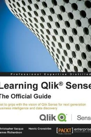 Cover of Learning Qlik® Sense: The Official Guide