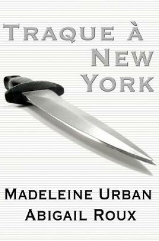 Cover of Traque A New York