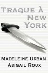 Book cover for Traque A New York