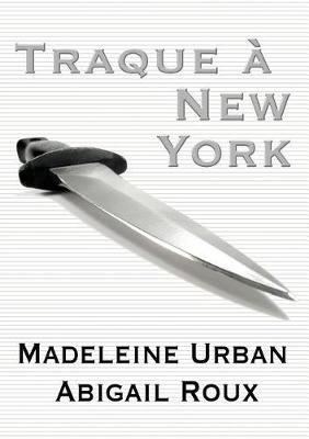 Book cover for Traque A New York