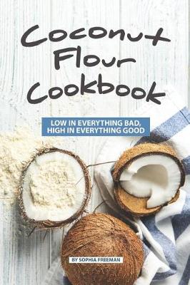 Book cover for Coconut Flour Cookbook