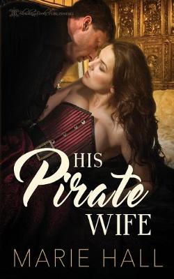 Cover of His Pirate Wife