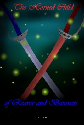 Book cover for The Horned Child of Reaver and Baroness