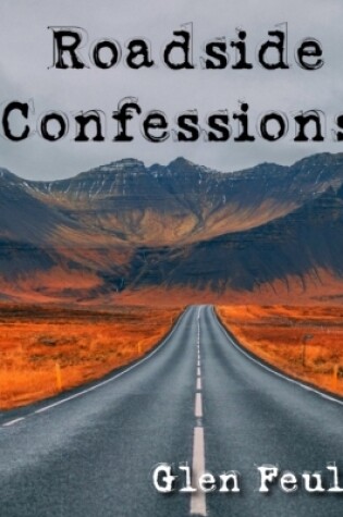 Cover of Roadside Confessions