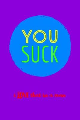 Book cover for You Suck