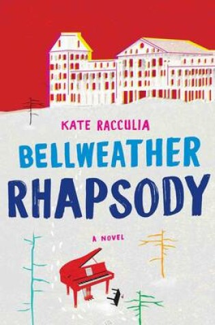 Cover of Bellweather Rhapsody