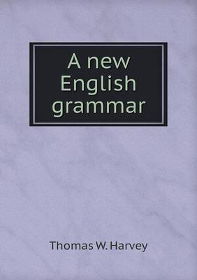 Book cover for A new English grammar