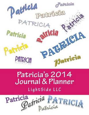 Book cover for Patricia's 2014 Journal & Planner