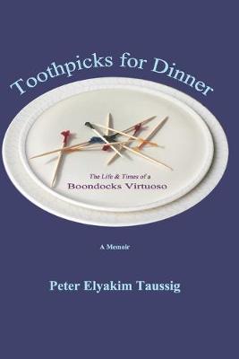 Book cover for Toothpicks for Dinner