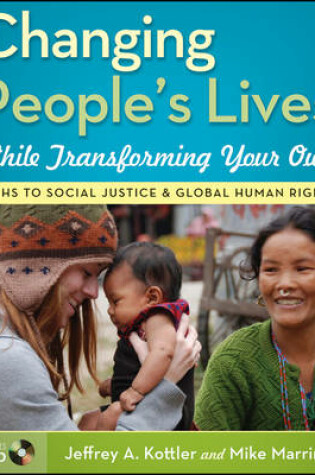 Cover of Changing People's Lives While Transforming Your Own