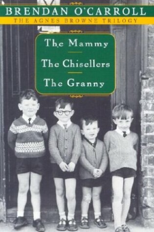 Cover of Agnes Browne Trilogy Boxed Set--The Mammy, the Chisellers, the Granny
