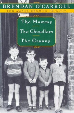Book cover for Agnes Browne Trilogy Boxed Set--The Mammy, the Chisellers, the Granny