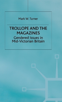 Book cover for Trollope and the Magazines