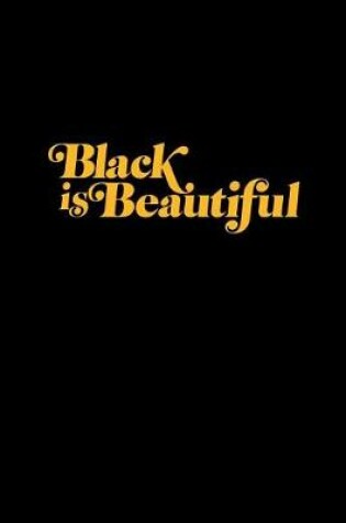 Cover of Black Is Beautiful