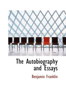 Book cover for The Autobiography and Essays