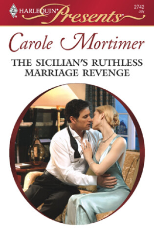 Cover of The Sicilian's Ruthless Marriage Revenge