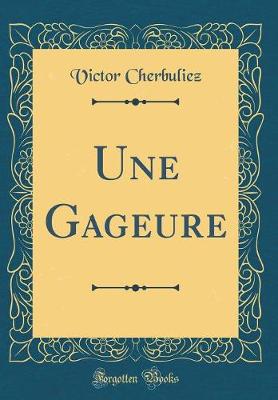Book cover for Une Gageure (Classic Reprint)