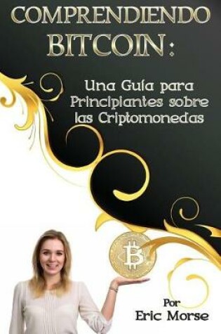 Cover of Comprendiendo Bitcoin