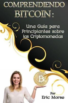 Book cover for Comprendiendo Bitcoin