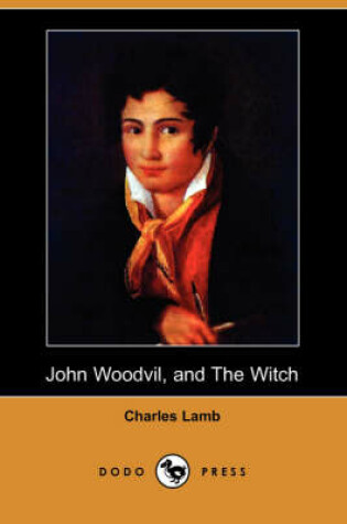 Cover of John Woodvil, and the Witch (Dodo Press)