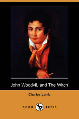 Book cover for John Woodvil, and the Witch (Dodo Press)