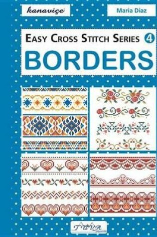 Cover of Easy Cross Stitch: Borders