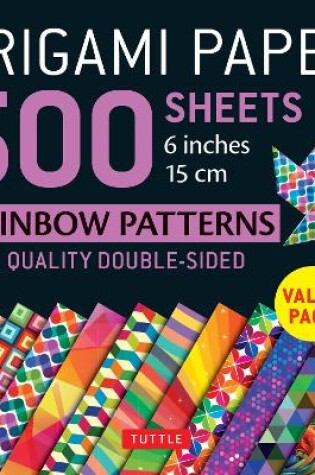 Cover of Origami Paper 500 sheets Rainbow Patterns 6 inch (15 cm)