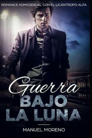 Cover of Guerra Bajo la Luna