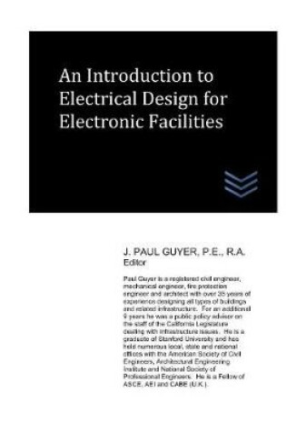 Cover of An Introduction to Electrical Design for Electronic Facilities