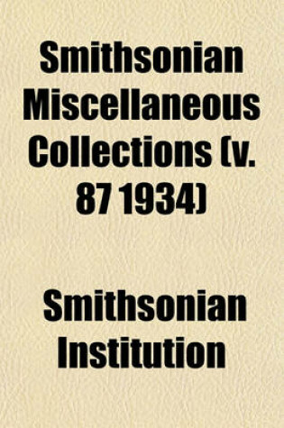 Cover of Smithsonian Miscellaneous Collections (V. 87 1934)