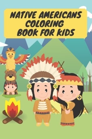 Cover of Native Americans Coloring Book for Kids